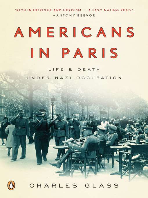 Title details for Americans in Paris by Charles Glass - Available